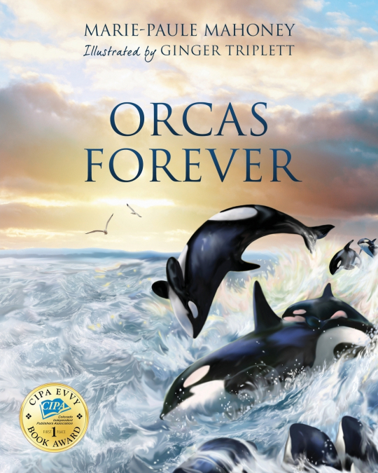 ORCAS FOREVER