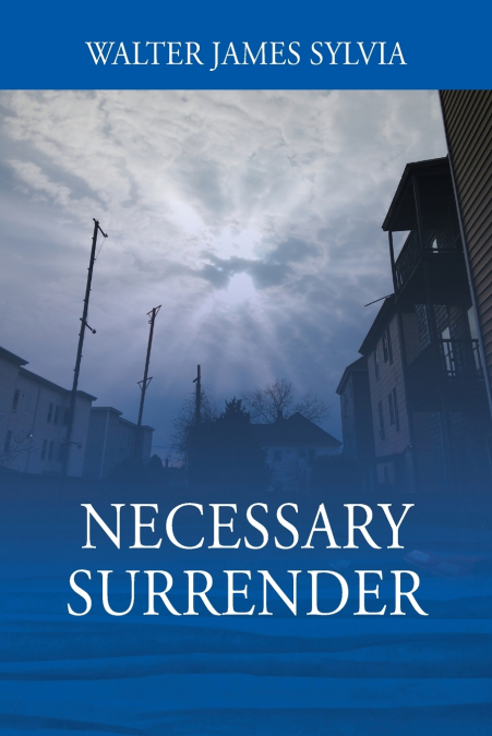 NECESSARY SURRENDER