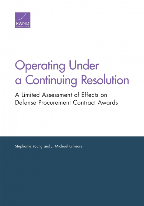 OPERATING UNDER A CONTINUING RESOLUTION