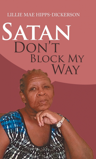 SATAN DON?T BLOCK MY WAY