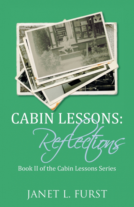 CABIN LESSONS