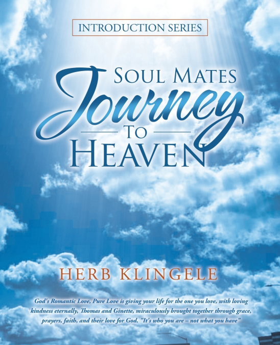 SOUL MATES JOURNEY TO HEAVEN