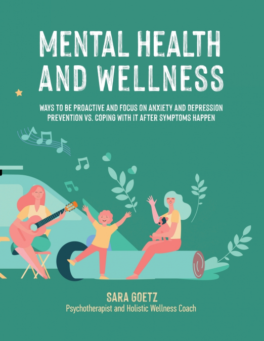 MENTAL HEALTH AND WELLNESS