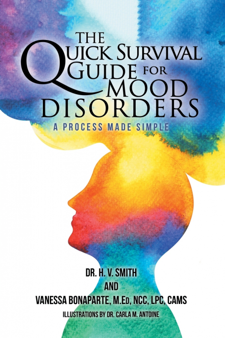 THE QUICK SURVIVAL GUIDE FOR MOOD DISORDERS