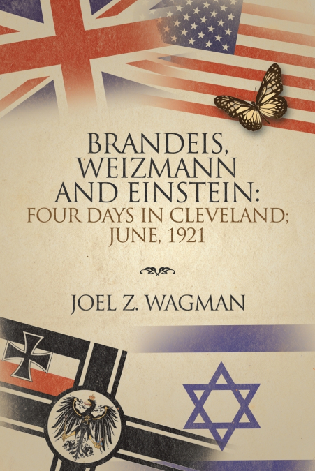 BRANDEIS, WEIZMANN AND EINSTEIN