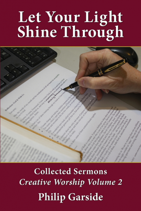 LET YOUR LIGHT SHINE THROUGH