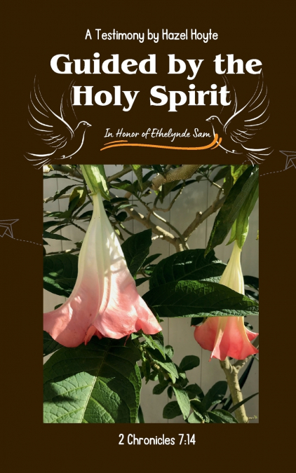 GUIDED BY THE HOLY SPIRIT