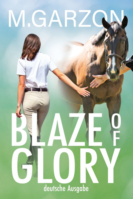 BLAZE OF GLORY