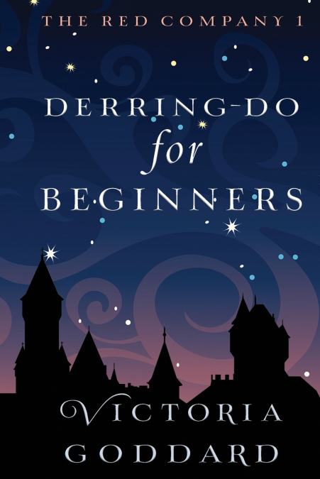 DERRING-DO FOR BEGINNERS