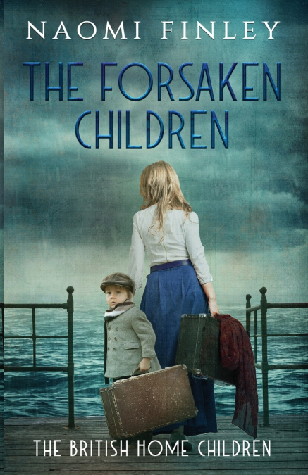 THE FORSAKEN CHILDREN