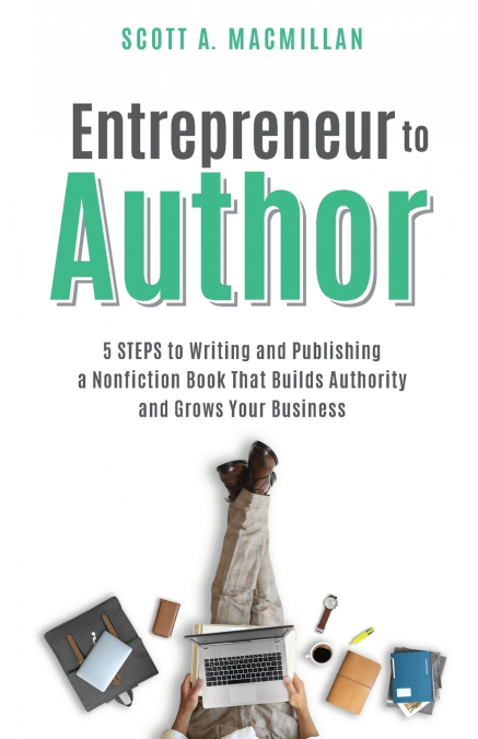 ENTREPRENEUR TO AUTHOR