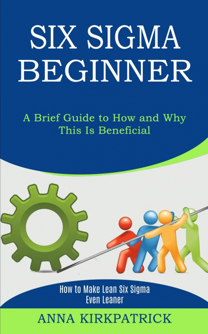 SIX SIGMA BEGINNER