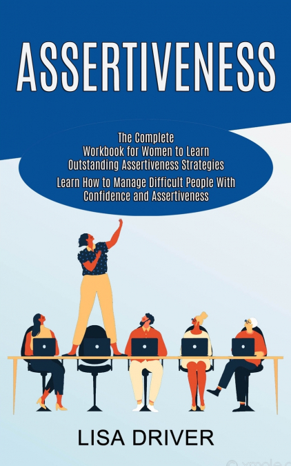 ASSERTIVENESS