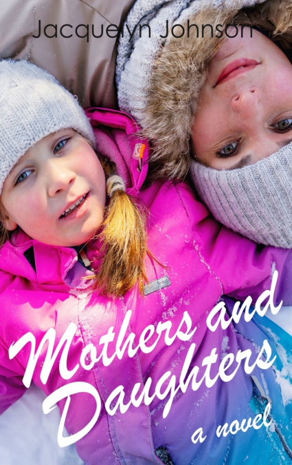 MOTHERS AND DAUGHTERS