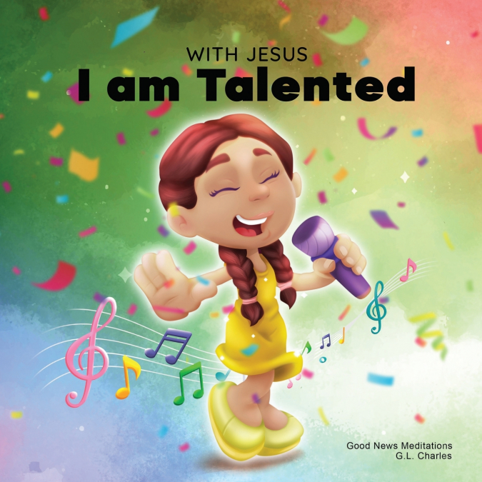 WITH JESUS I AM TALENTED