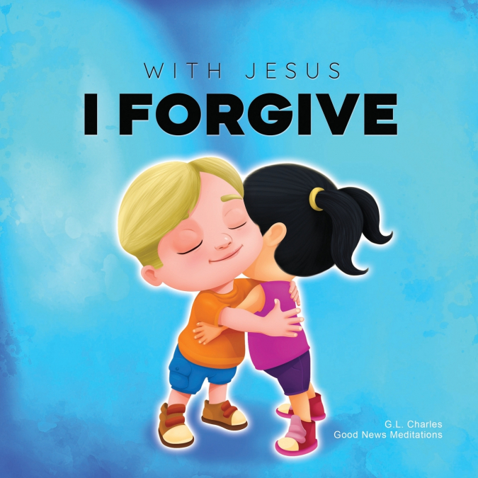 WITH JESUS I FORGIVE
