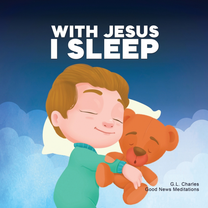 WITH JESUS I SLEEP