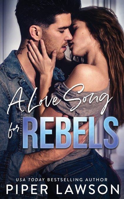 A LOVE SONG FOR REBELS