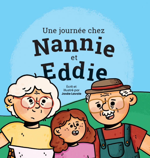 UNE JOURNEE CHEZ NANNIE ET EDDIE