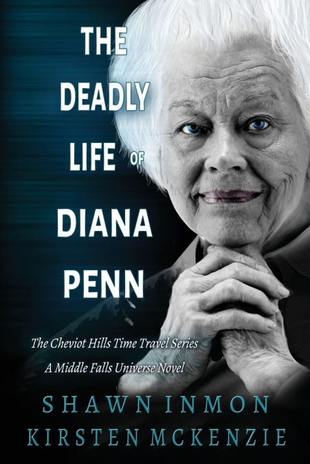 THE DEADLY LIFE OF DIANA PENN