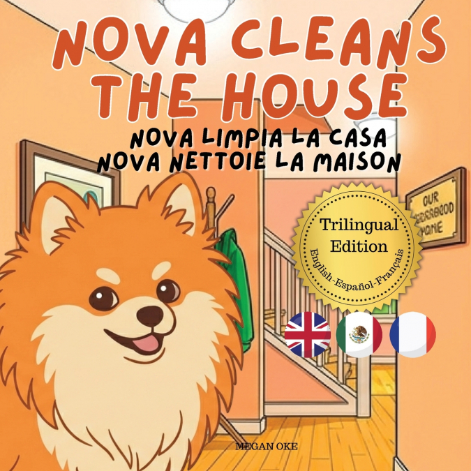 NOVA CLEANS THE HOUSE