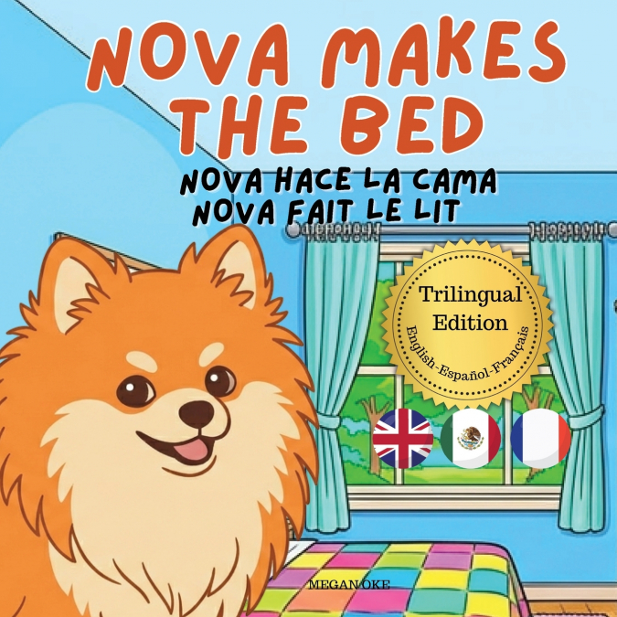 NOVA MAKES THE BED