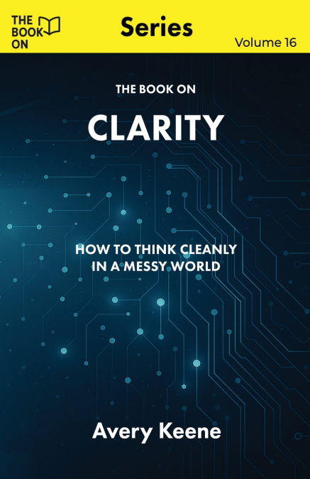 THE BOOK ON CLARITY
