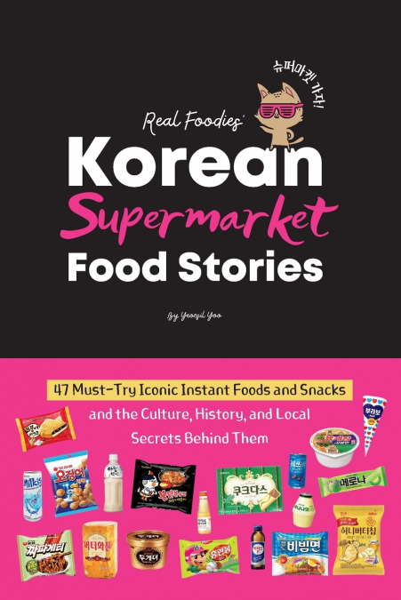 KOREAN SUPERMARKET FOOD STORIES