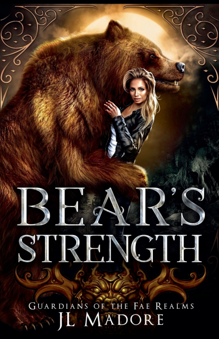 BEAR?S STRENGTH