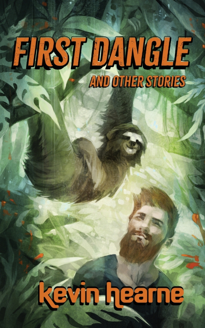 FIRST DANGLE AND OTHER STORIES