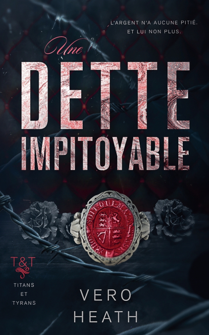 UNE DETTE IMPITOYABLE