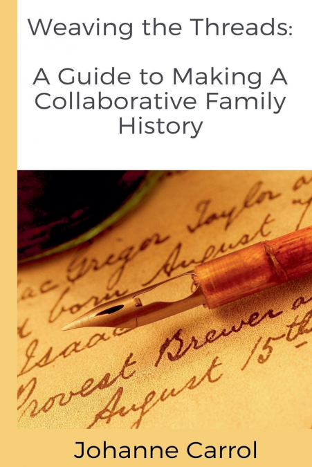WEAVING THE THREADS A GUIDE TO MAKING A COLLABORATIVE FAMILY