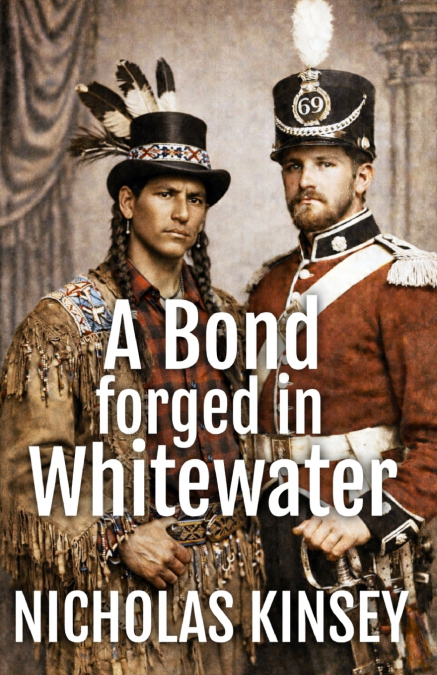 A BOND FORGED IN WHITEWATER