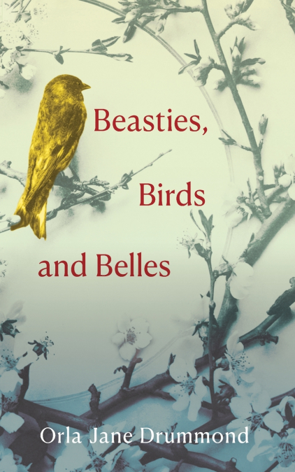 BEASTIES, BIRDS AND BELLES