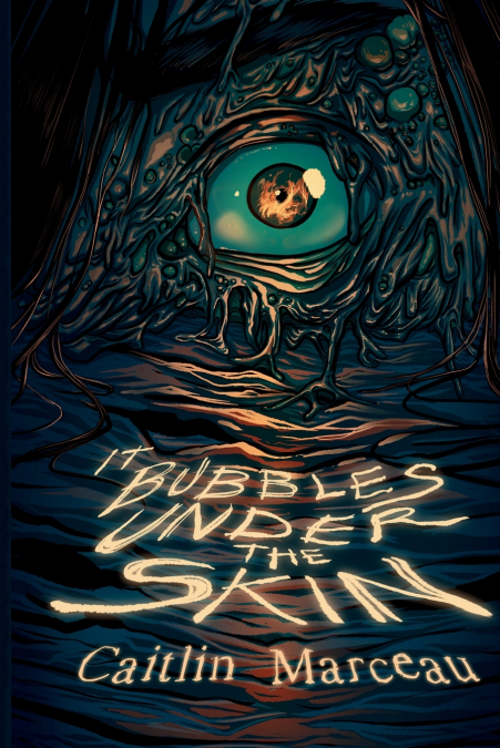 IT BUBBLES UNDER THE SKIN