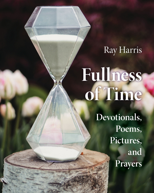 FULLNESS OF TIME