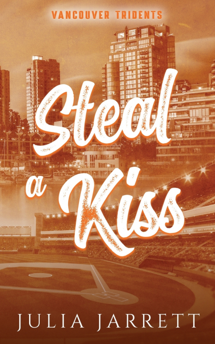 STEAL A KISS