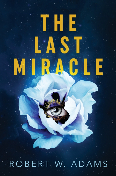 THE LAST MIRACLE