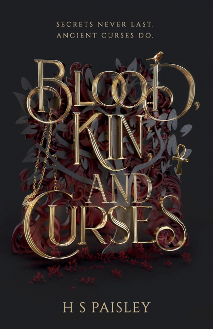 BLOOD, KIN, AND CURSES