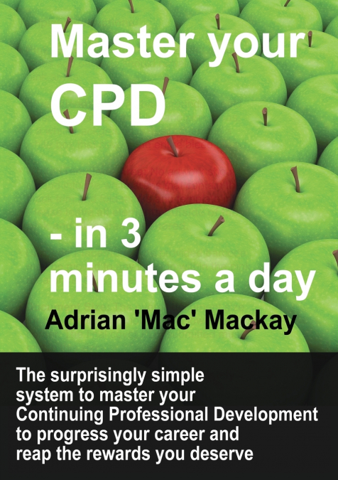 MASTER YOUR CPD - IN 3 MINUTES A DAY