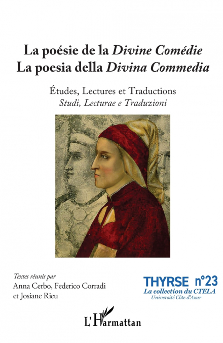 LA POESIE DE LA DIVINE COMEDIE LA POESIA DELLA DIVINA COMMED