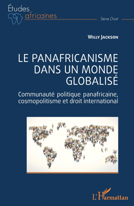 LE PANAFRICANISME DANS UN MONDE GLOBALISE
