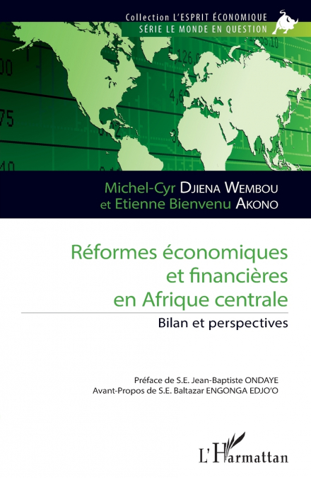 REFORMES ECONOMIQUES ET FINANCIERES EN AFRIQUE CENTRALE