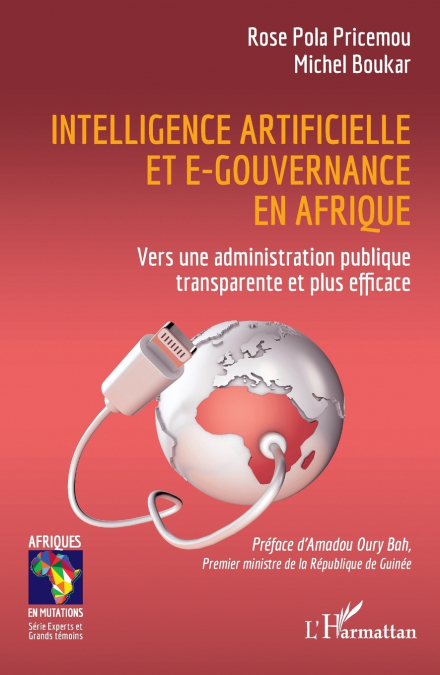 INTELLIGENCE ARTIFICIELLE ET E-GOUVERNANCE EN AFRIQUE