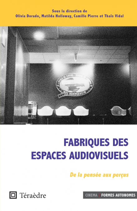 FABRIQUES DES ESPACES AUDIOVISUELS