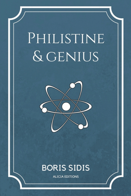 PHILISTINE AND GENIUS
