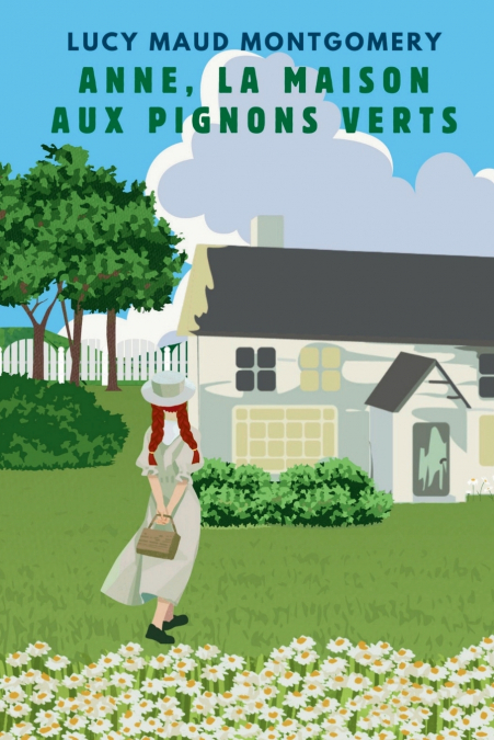 ANNE, LA MAISON AUX PIGNONS VERTS (VERSION FRAN�AISE CONTIEN