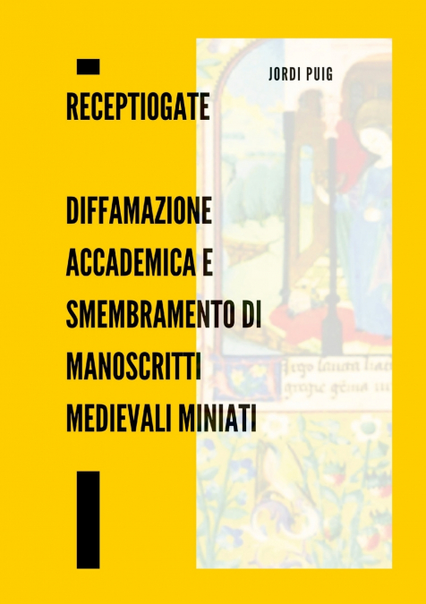 RECEPTIOGATE DIFFAMAZIONE ACCADEMICA E SMEMBRAMENTO DI MANOS