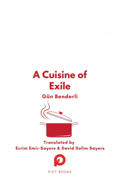 A CUISINE OF EXILE