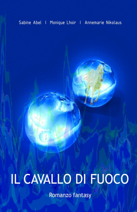 IL CAVALLO DI FUOCO